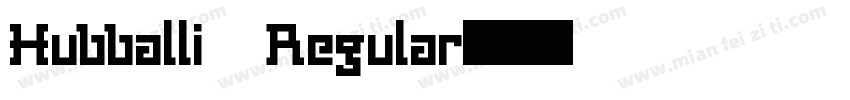 Hubballi Regular字体转换